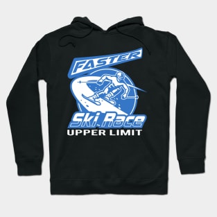 Faster Skiing Winter Sports Race Hoodie